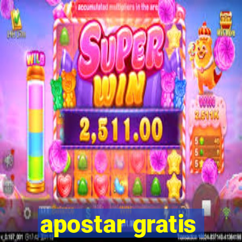 apostar gratis