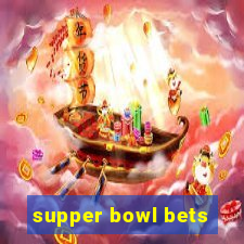 supper bowl bets