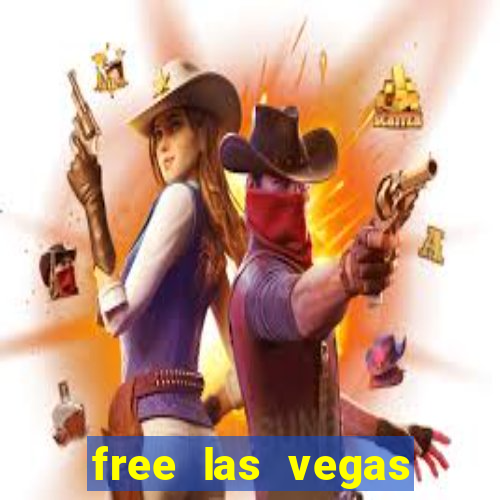 free las vegas slot games