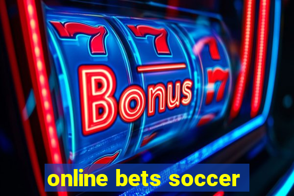 online bets soccer