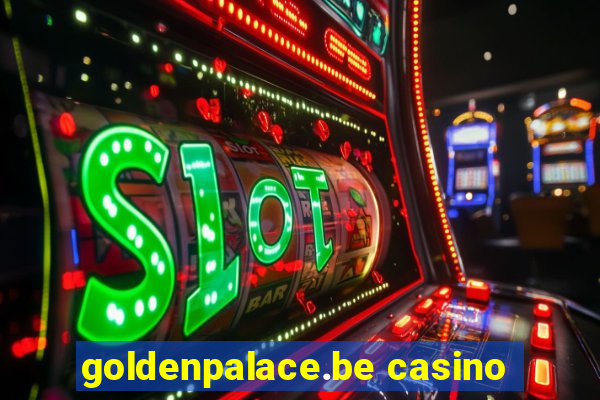 goldenpalace.be casino