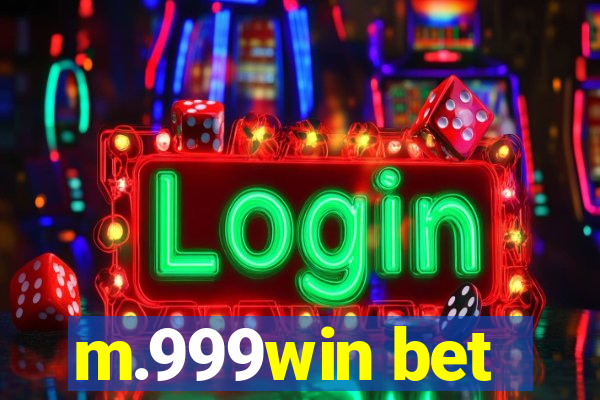 m.999win bet