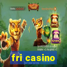 fri casino