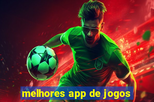 melhores app de jogos