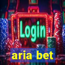 aria bet