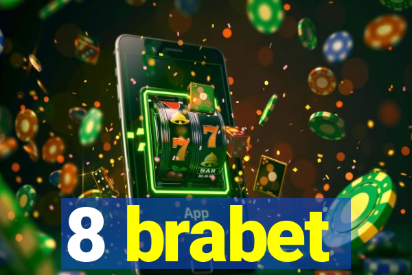 8 brabet