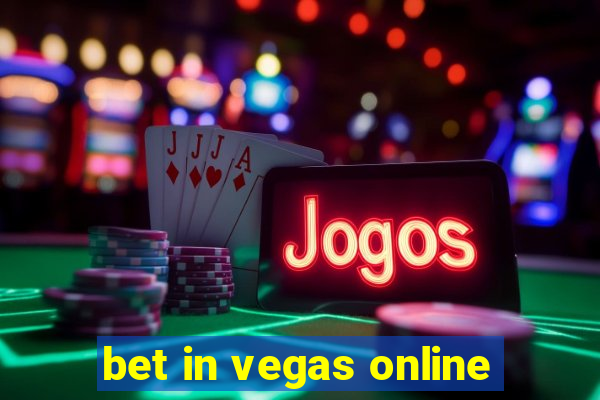 bet in vegas online