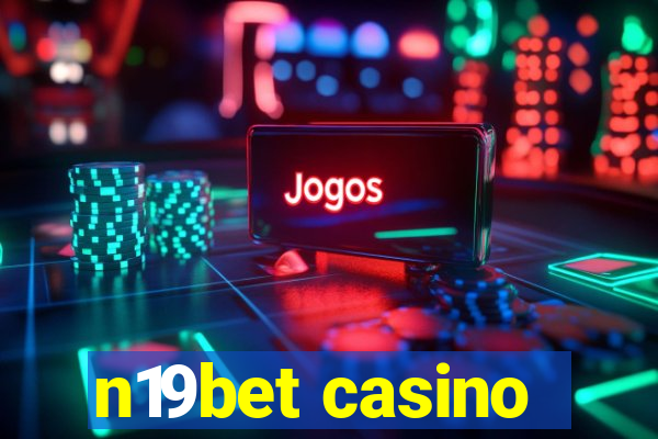 n19bet casino