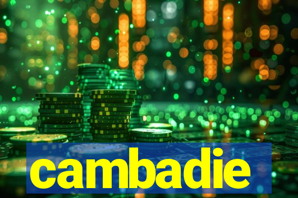 cambadie