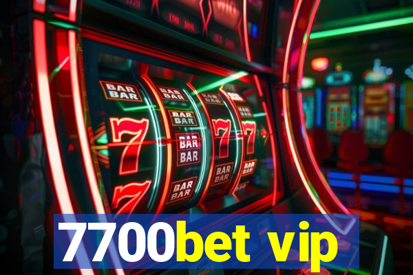 7700bet vip