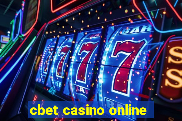 cbet casino online