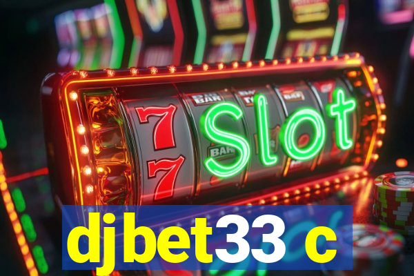 djbet33 c