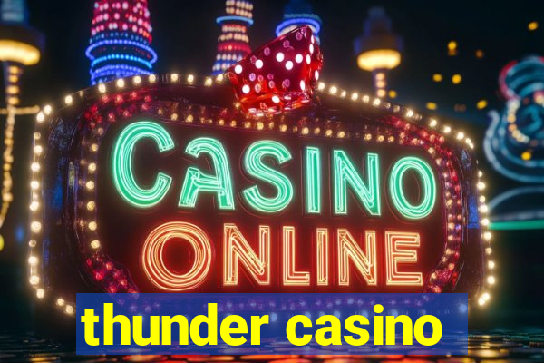 thunder casino