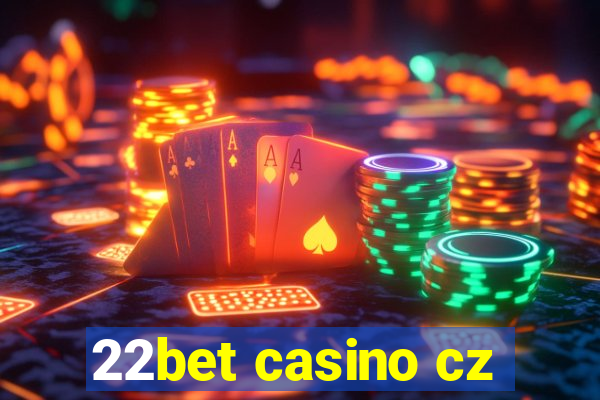 22bet casino cz