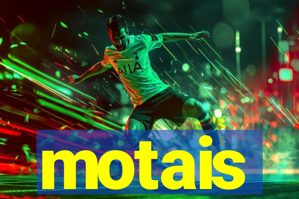 motais