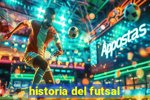 historia del futsal