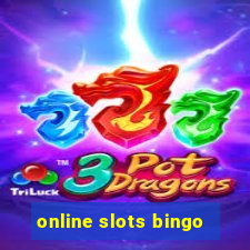 online slots bingo