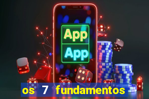 os 7 fundamentos da umbanda