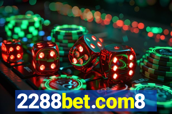 2288bet.com8