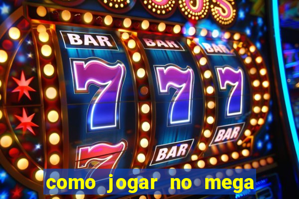 como jogar no mega millions online