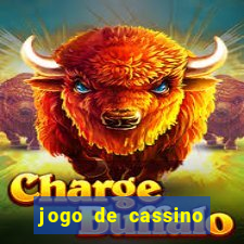 jogo de cassino que ganha dinheiro de verdade