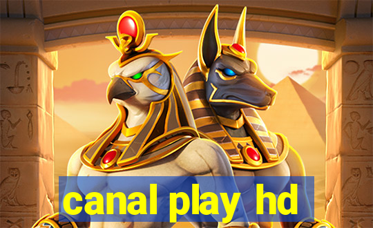 canal play hd