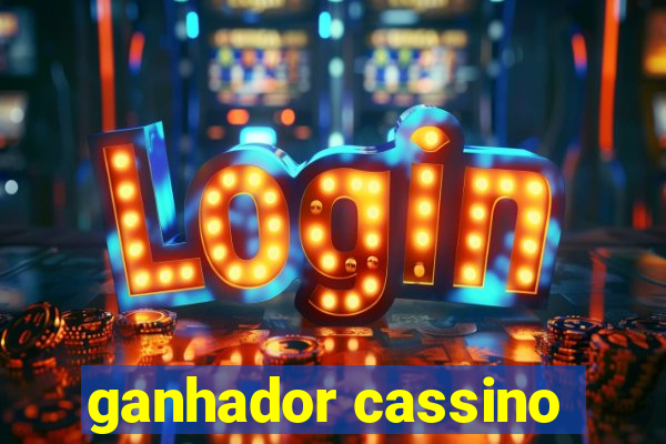 ganhador cassino