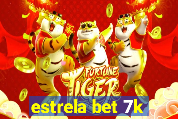 estrela bet 7k