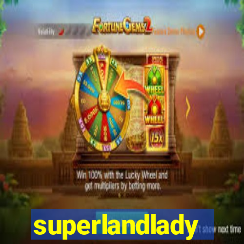 superlandlady