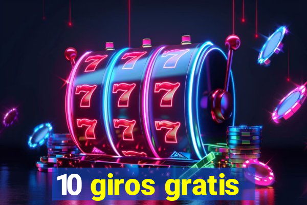 10 giros gratis