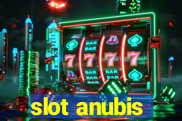 slot anubis