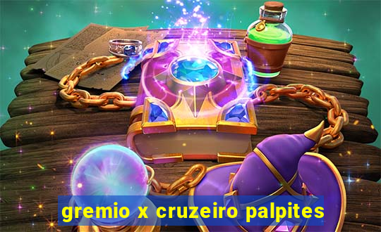 gremio x cruzeiro palpites