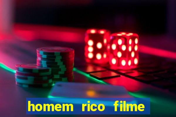 homem rico filme filme homem rico finge ser pobre para