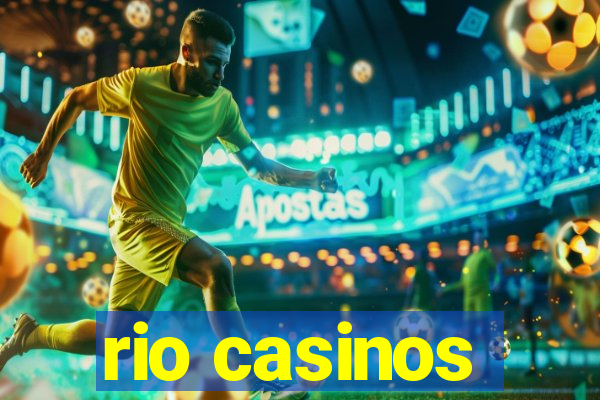 rio casinos