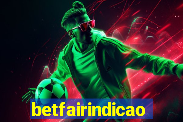 betfairindicao