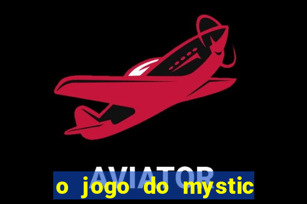 o jogo do mystic bingo paga mesmo