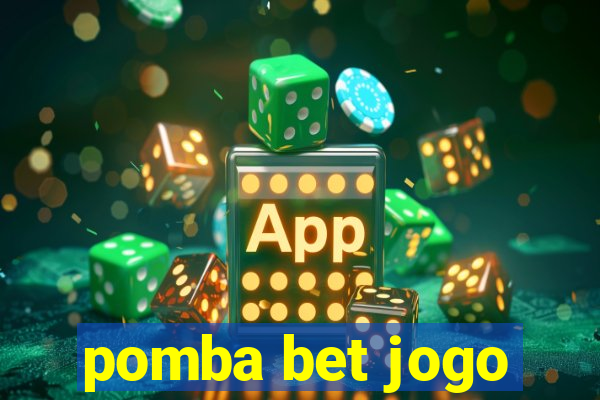 pomba bet jogo