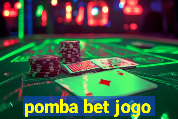 pomba bet jogo