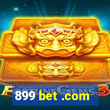 899 bet .com