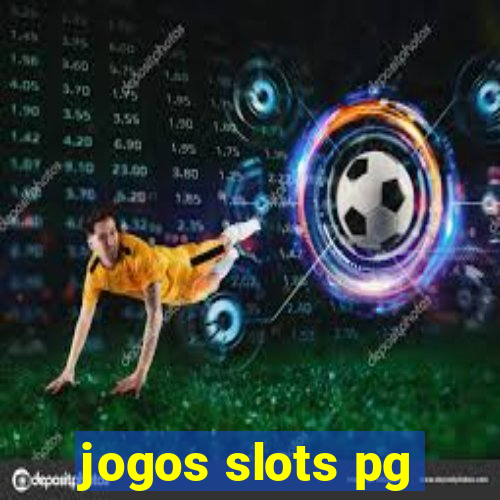 jogos slots pg