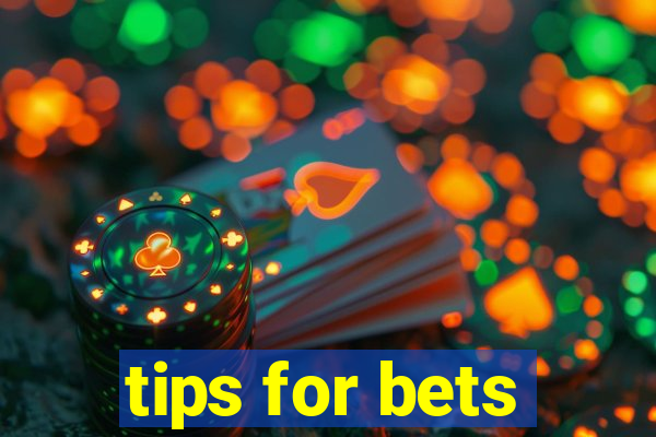 tips for bets