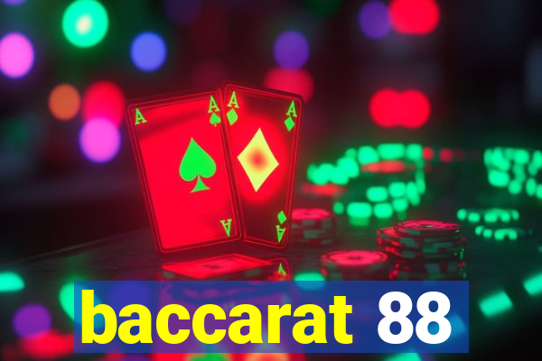 baccarat 88