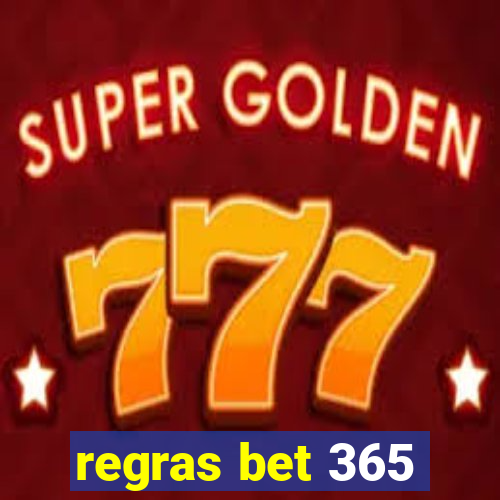 regras bet 365