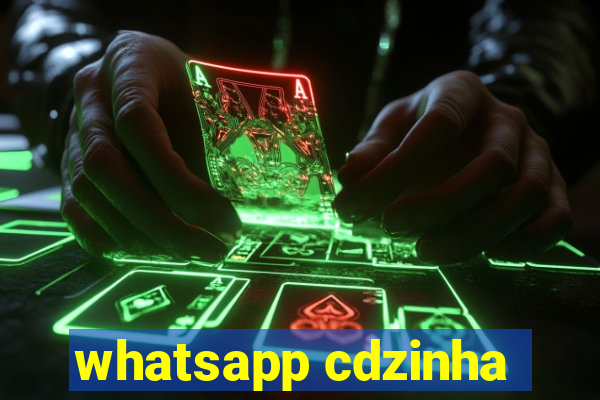 whatsapp cdzinha