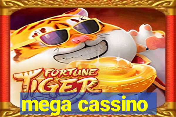 mega cassino