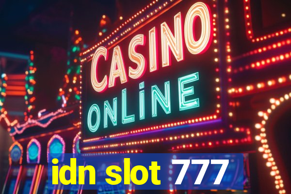 idn slot 777