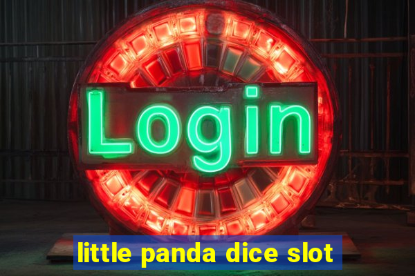 little panda dice slot