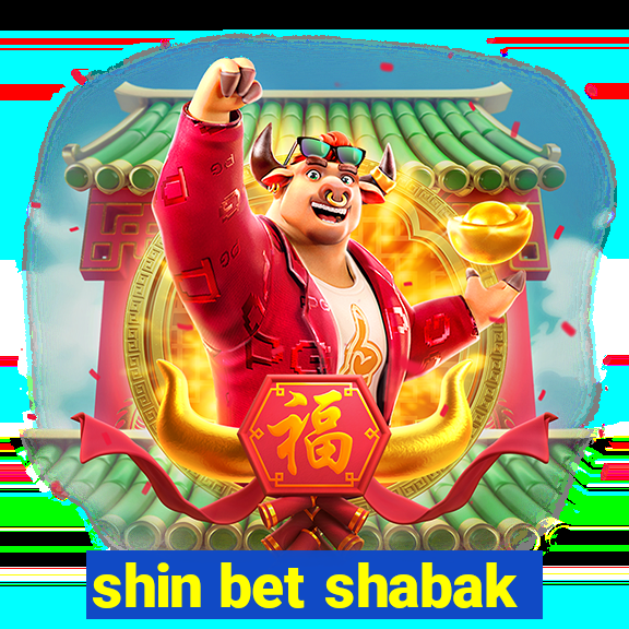 shin bet shabak