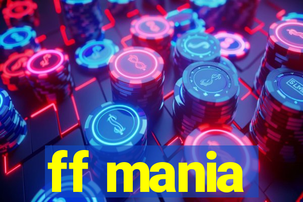 ff mania