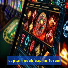 captain cook casino forum